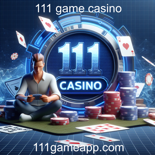 Estratégias de Jogo no 111 Game Casino: Melhore suas Chances de Ganhar